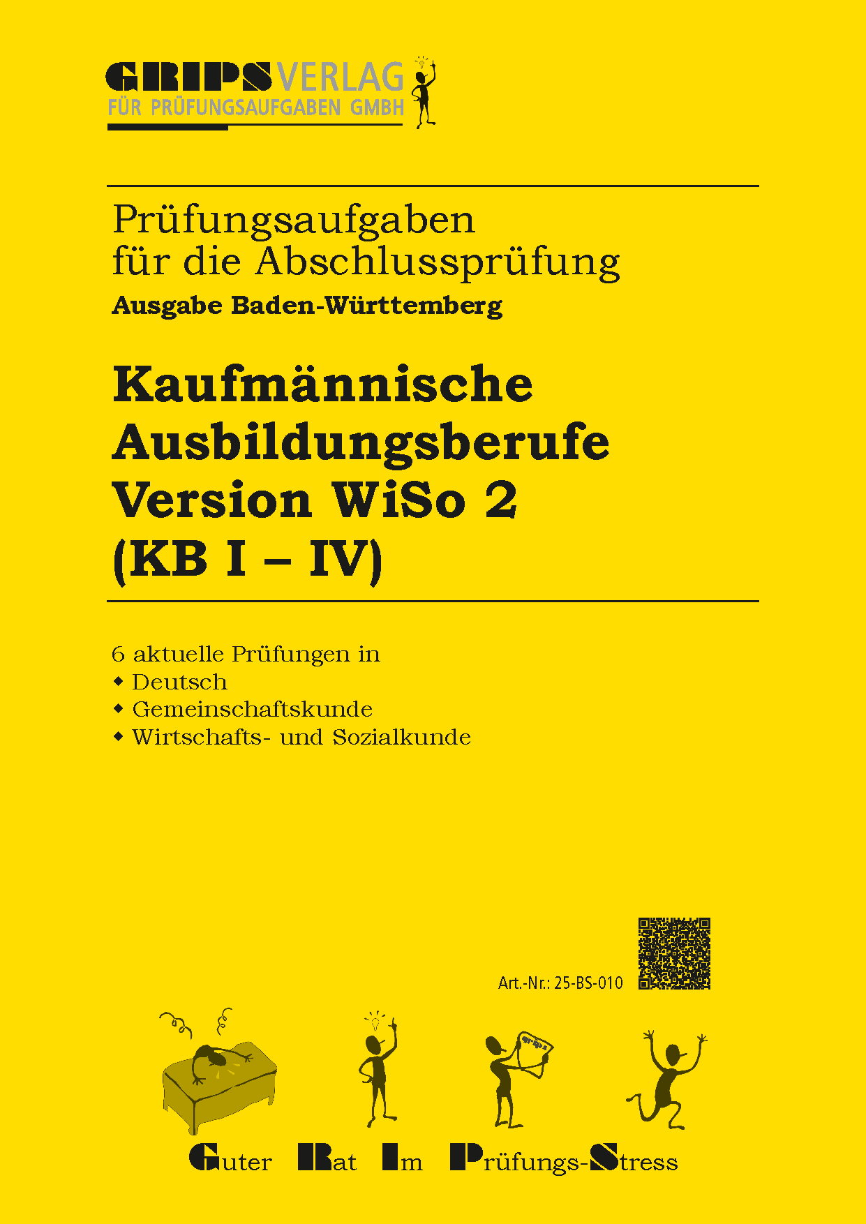 Kaufmännische Ausbildungsberufe (ohne BFK) WISO Version 2 (KB I-IV)