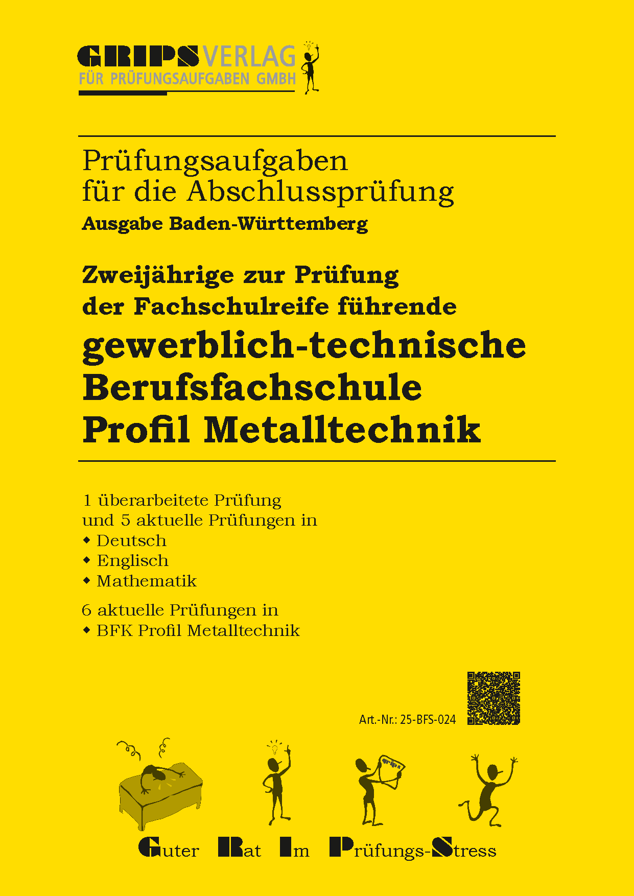 Berufsfachschule (gewerblich-technisch) Profil "Metalltechnik"