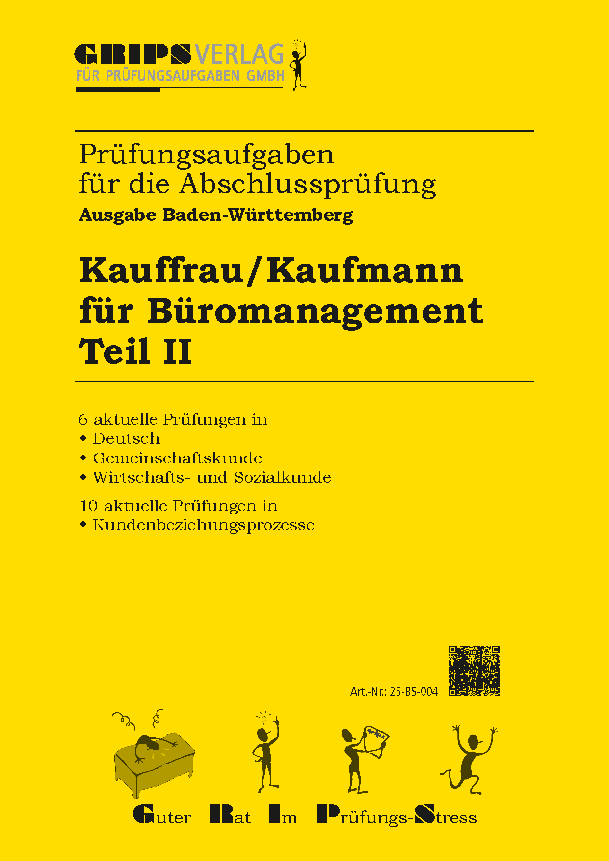 Kauffrau/Kaufmann für Büromanagement, Teil II