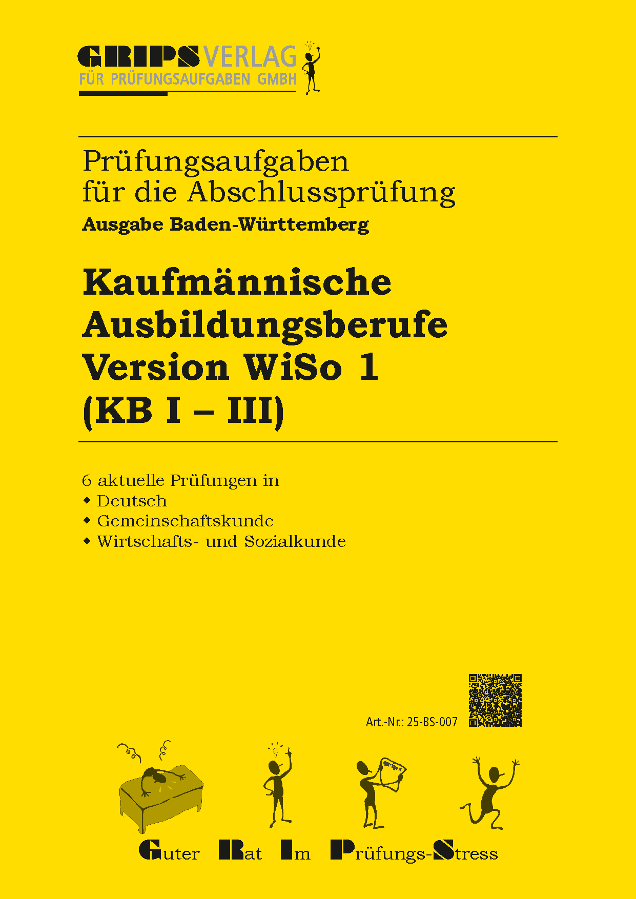 Kaufmännische Ausbildungsberufe (ohne BFK) WISO Version 1 (KB I-III)