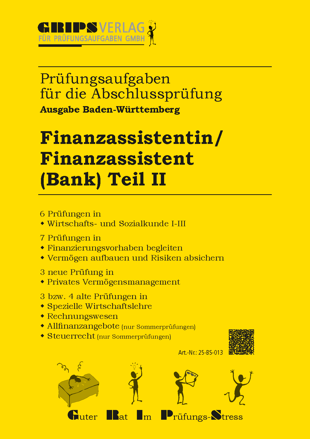 Finanzassistentin/Finanzassistent, Teil II (Bank)