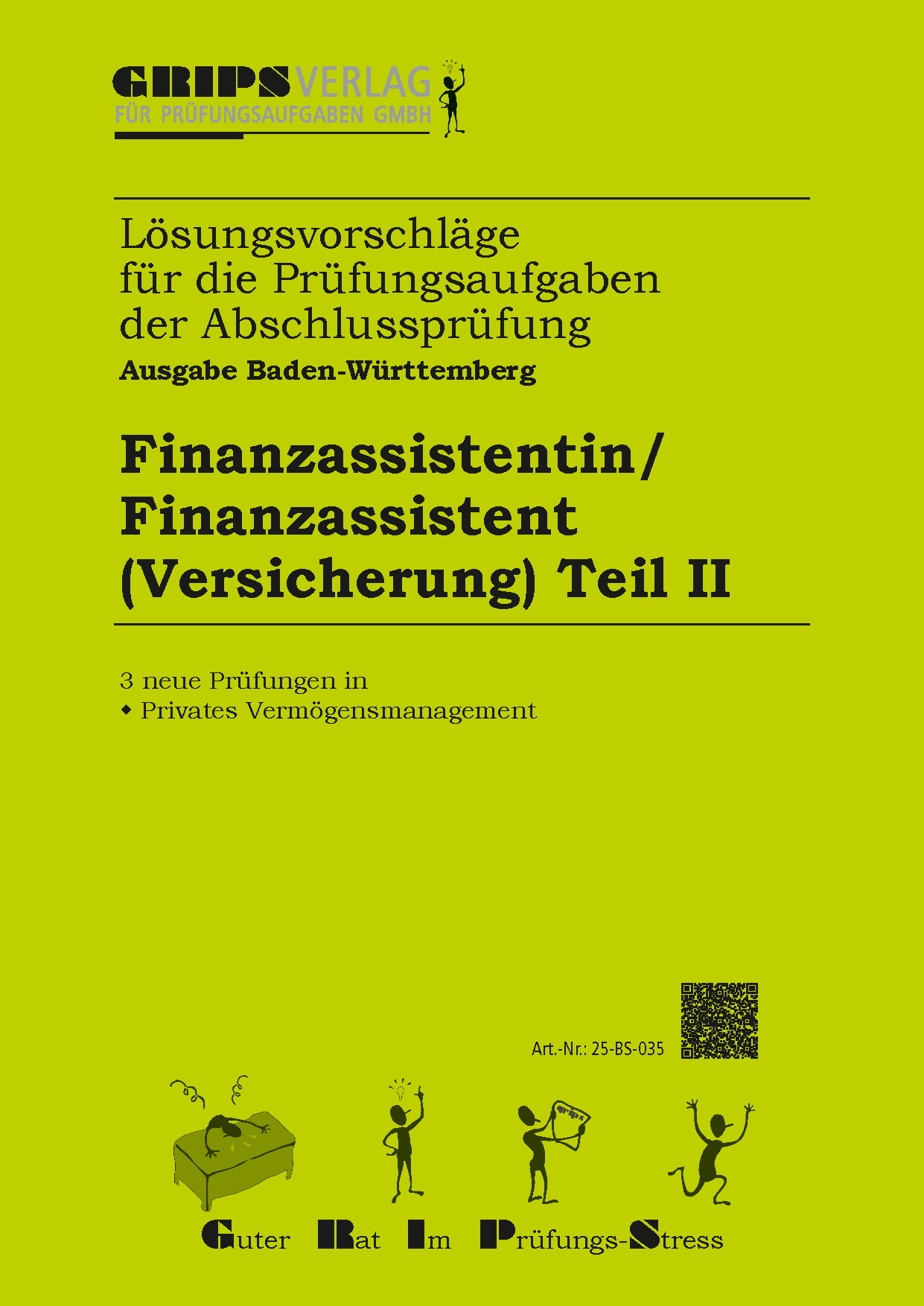 Finanzassistentin/Finanzassistent, Teil II (Versicherung)